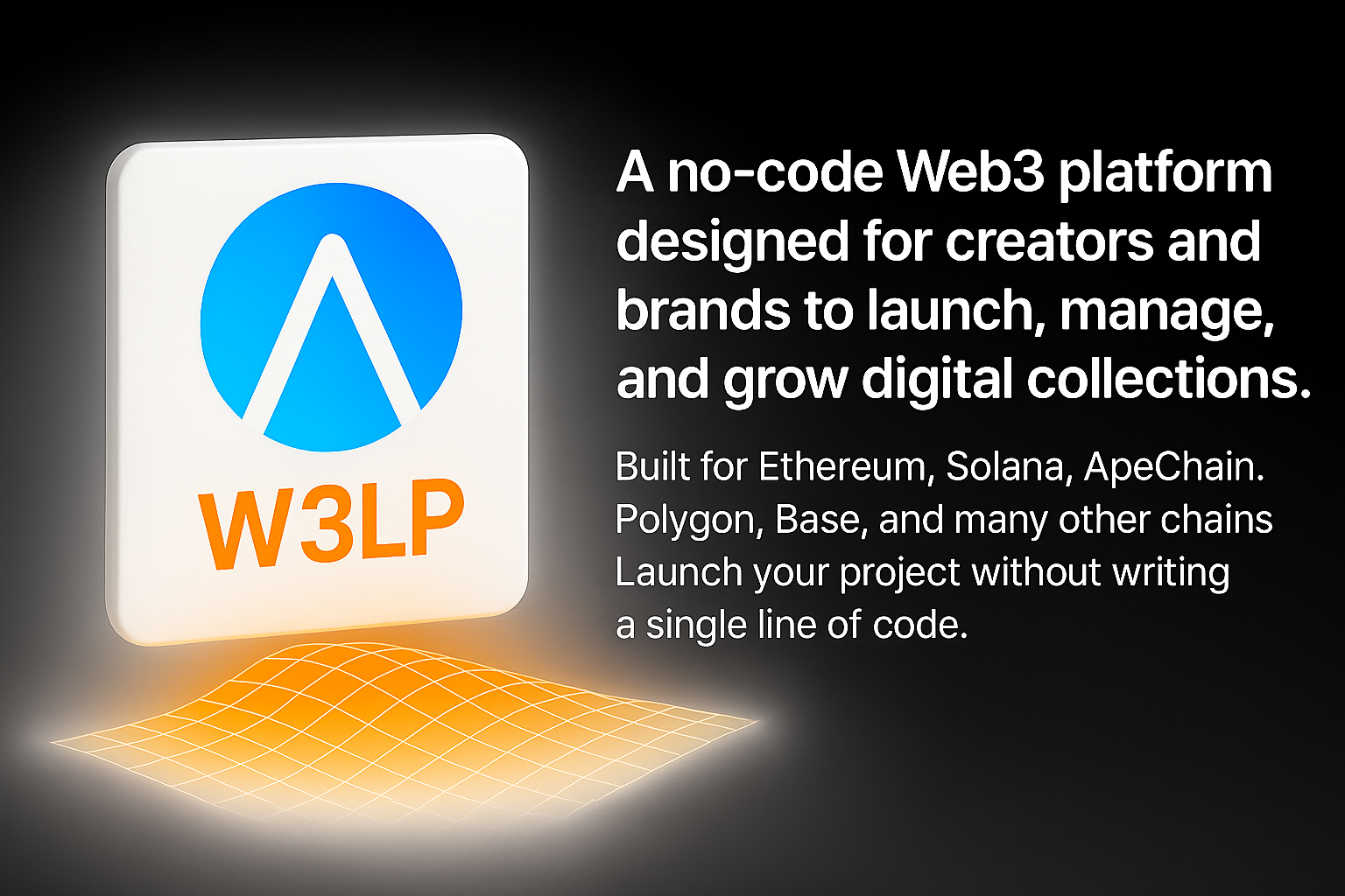 W3LP — The Next Generation Launchpad